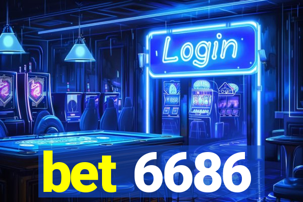 bet 6686